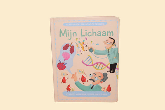 Mijn Vragen- en Antwoordenboek – Mijn Lichaam